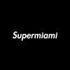 大连SuperMiami迈阿密 预订号