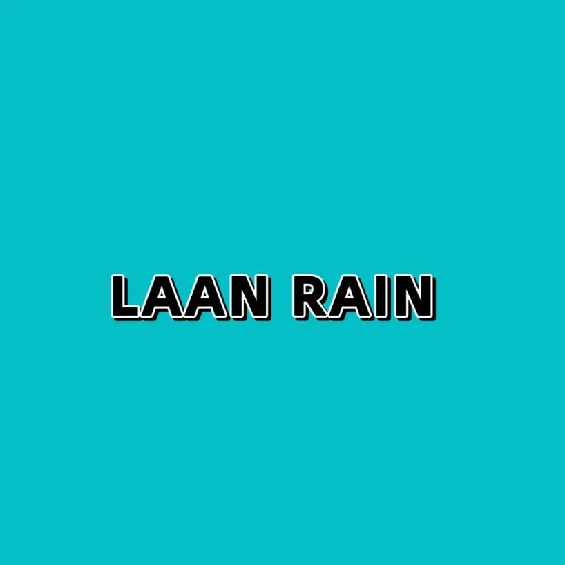 LaanRain