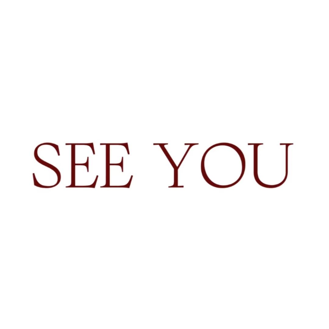 SEE YOU