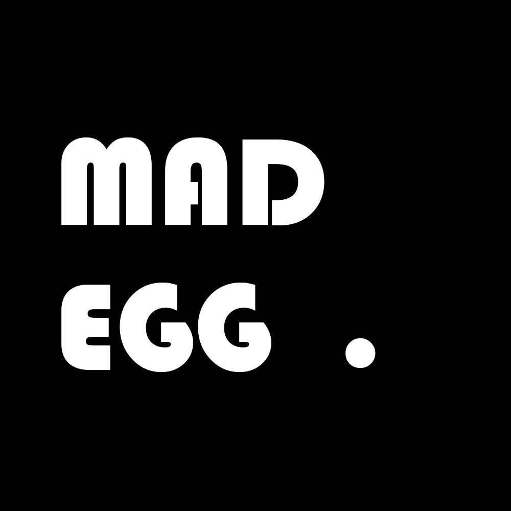 Mad Egg