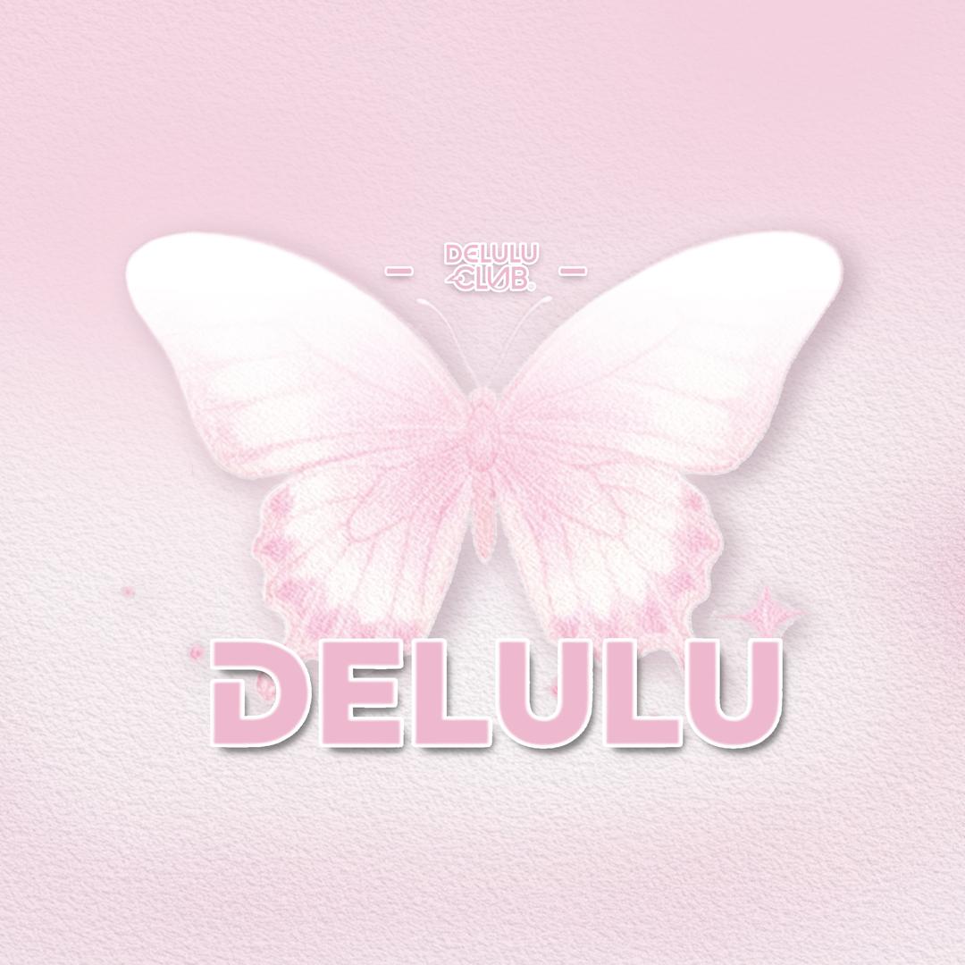 Delulu
