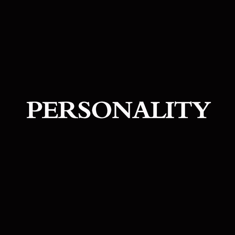PERSONALITY