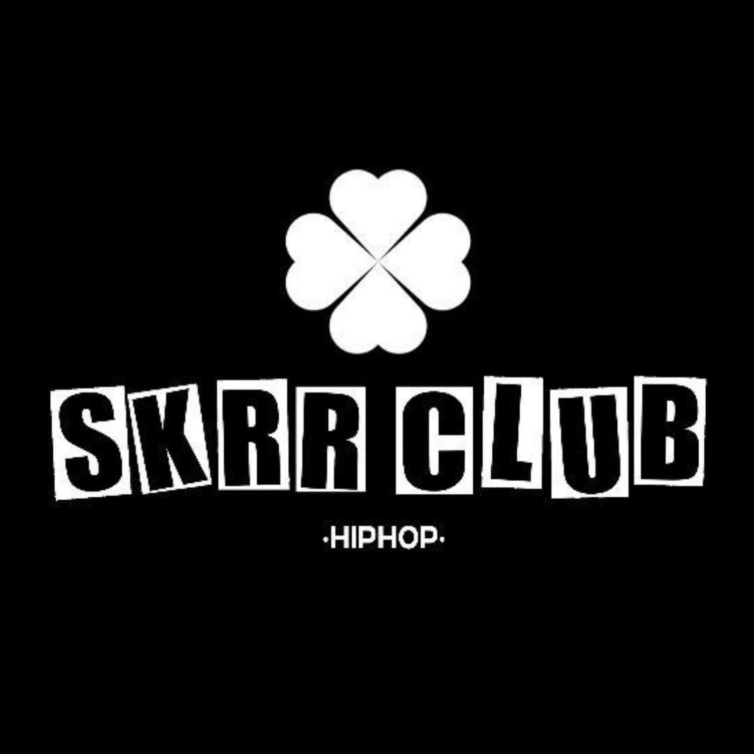 SKRR hiphop 俱乐部