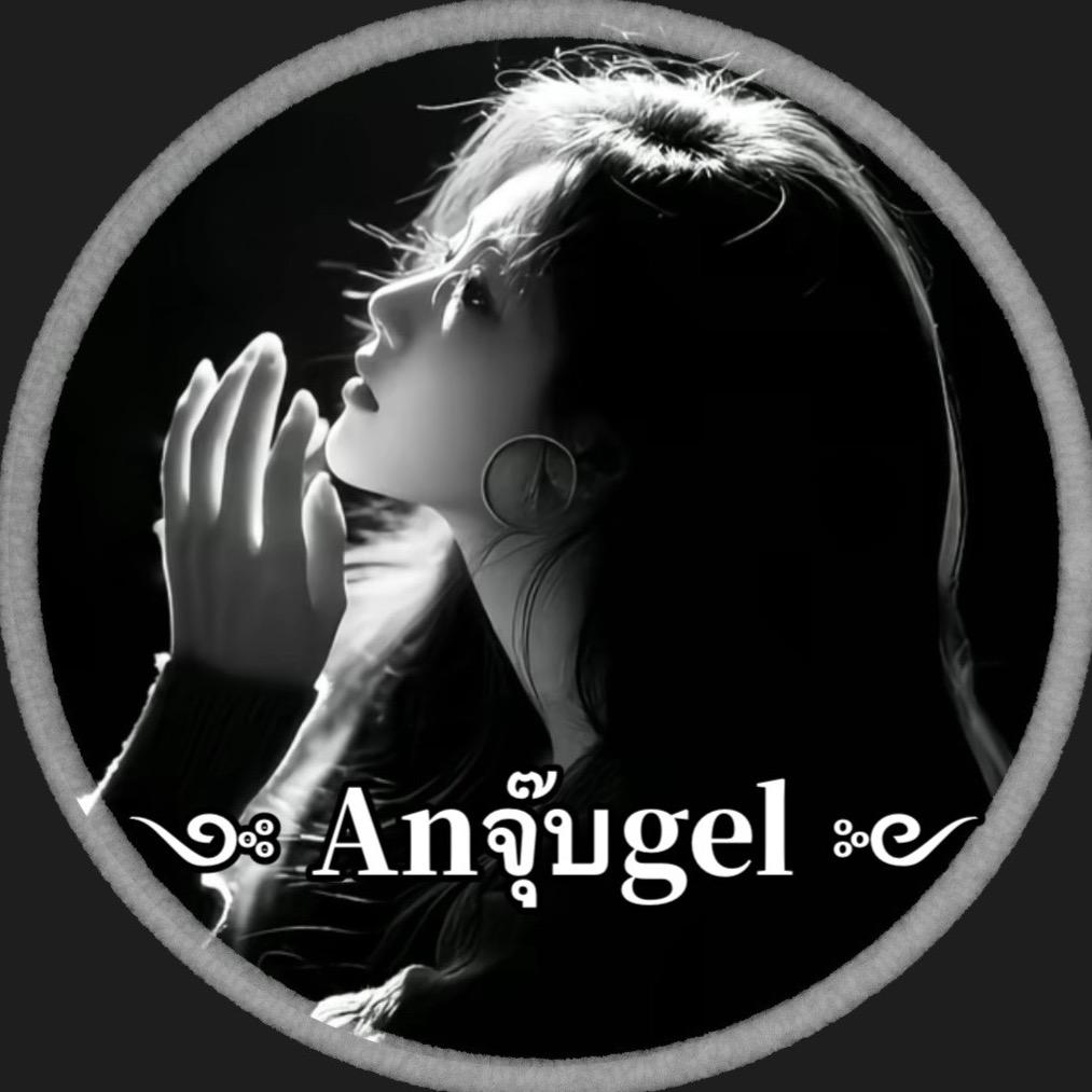 ༺ Anจุ๊บgel ༻
