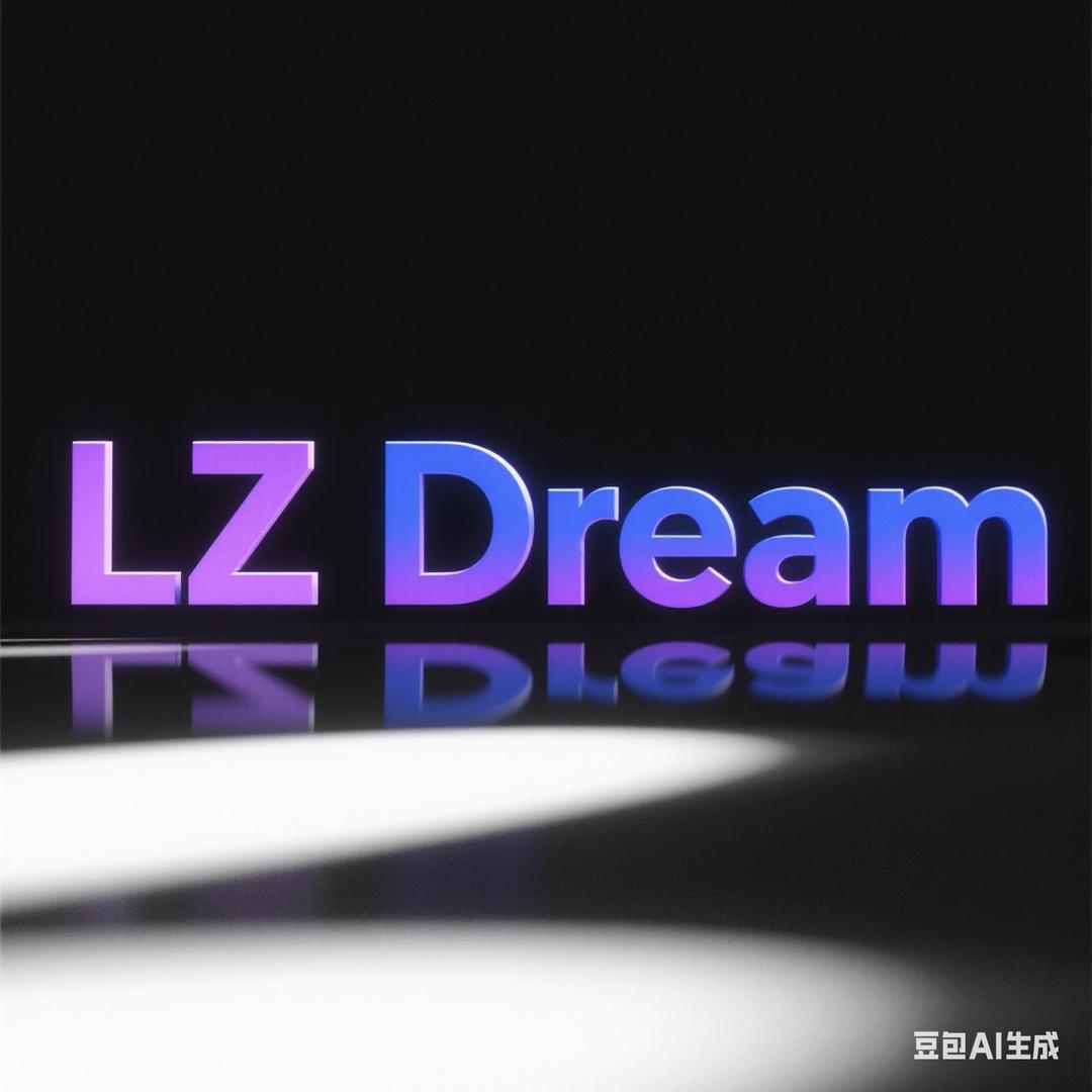 LZ Dream
