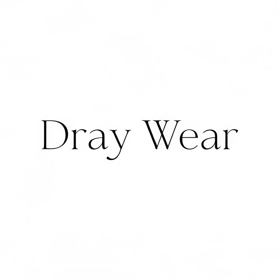Dray Wear
