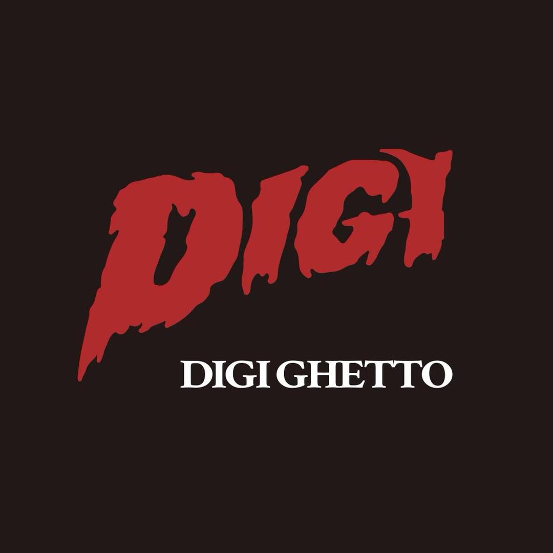 DigiGhetto地基街头
