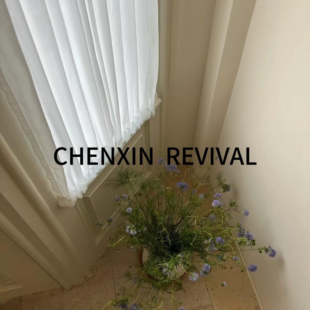 CHENXIN  REVIVAL