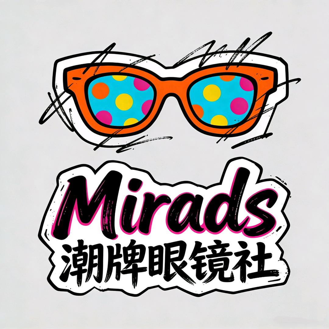 Mirads潮牌眼镜社