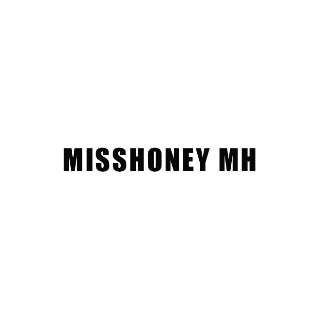 MISSHONEY MH