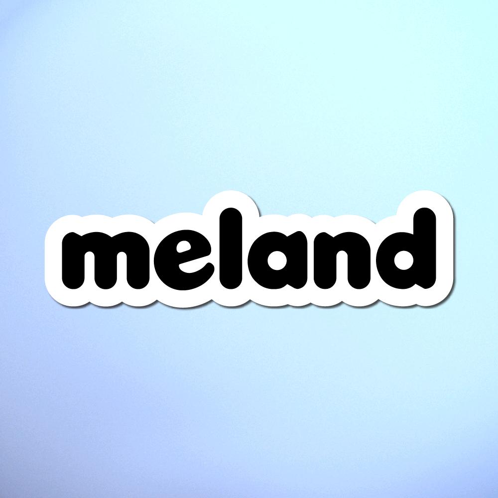 MELAND华南宠粉官