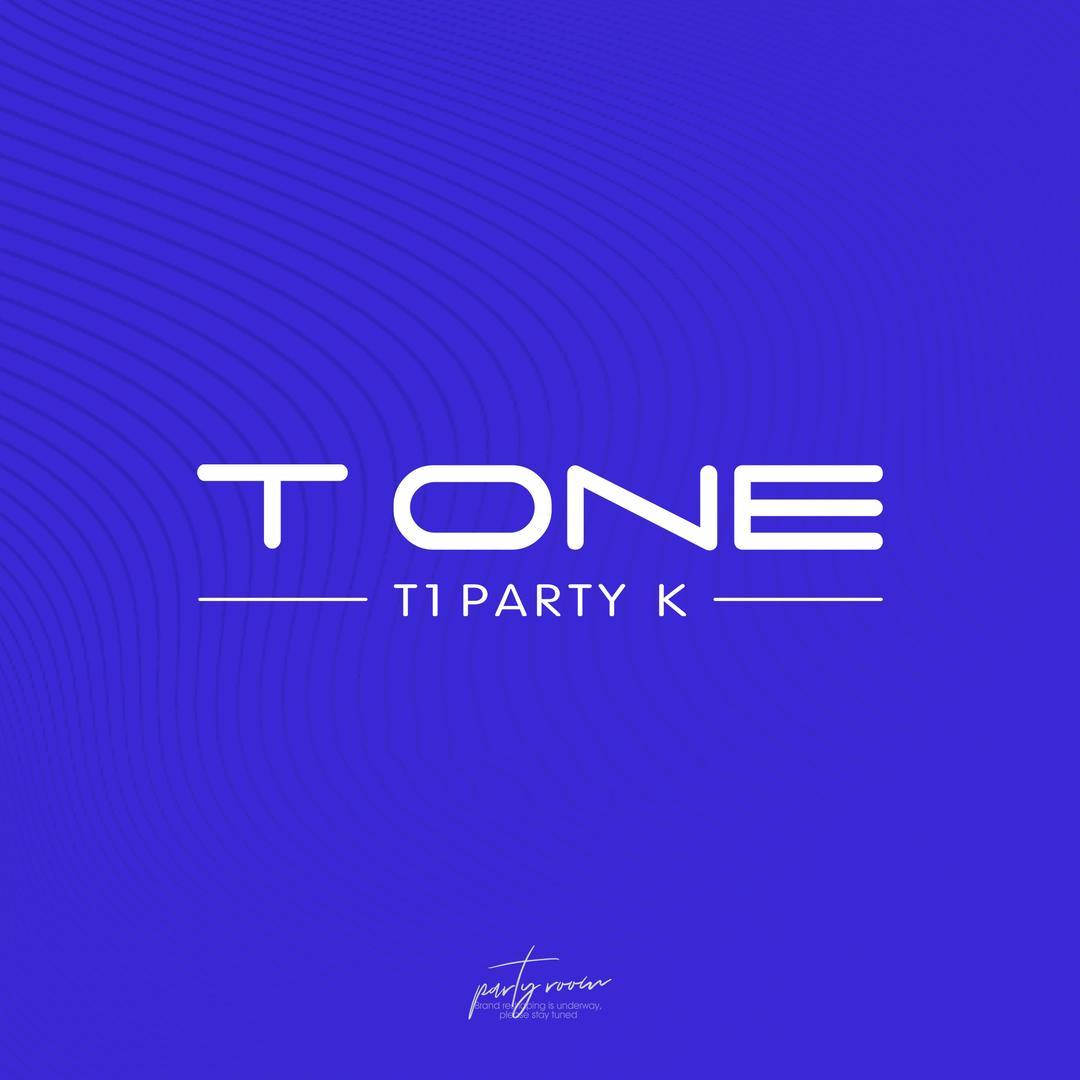 T ONE party k